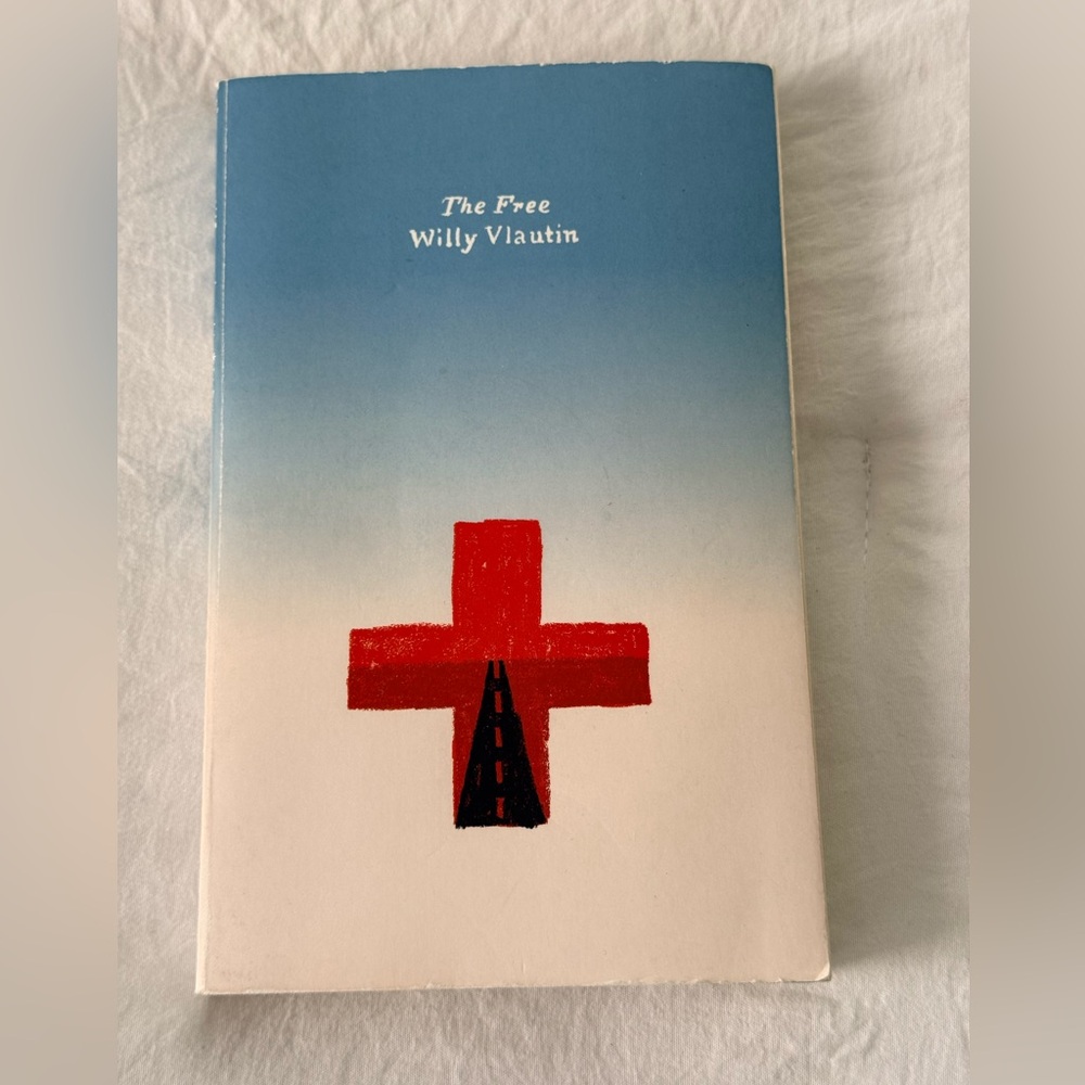 The Free by Willy Vlautin Book